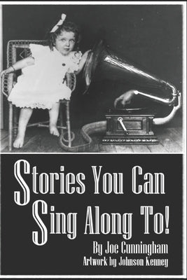 Stories You Can Sing Along To! by Kenney, Johnson