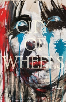 City of Wheels by Novak, Adam