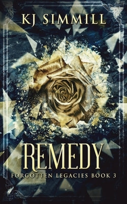 Remedy by Simmill, K. J.