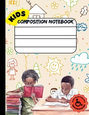 Single Lined Composition Notebook for Kids: Draw and Write Journal for kids with Cut and Paste picture writing prompts, Fry Sight Word List and Penman by Verneuil, Sadia