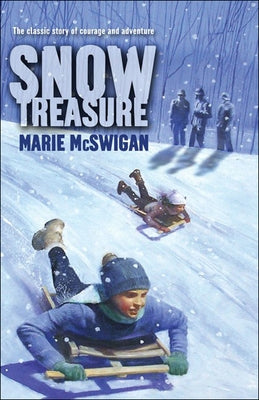 Snow Treasure by McSwigan, Marie