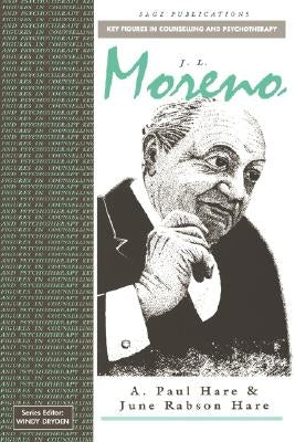 J L Moreno by Hare, A. Paul