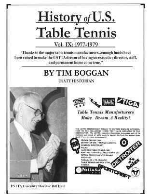 History of U.S. Table Tennis Volume 9 by Boggan, Tim