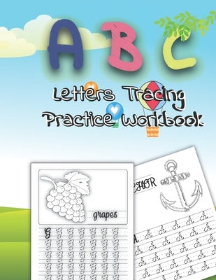 letters tracing practice workbook: For kids ages 3-5 by Coloring, Legendary