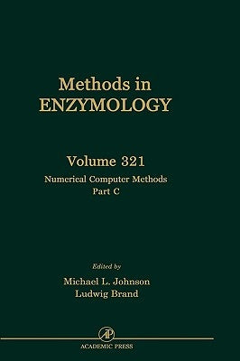 Numerical Computer Methods, Part C: Volume 321 by Abelson, John N.