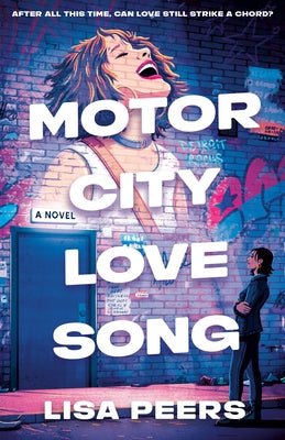 Motor City Love Song by Peers, Lisa