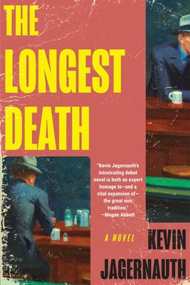 The Longest Death by Jagernauth, Kevin