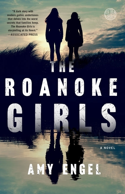 The Roanoke Girls by Engel, Amy