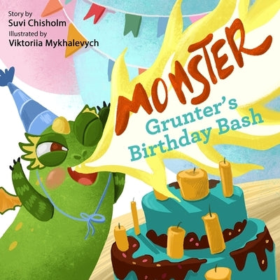 Monster Grunter's Birthday Bash by Chisholm, Suvi