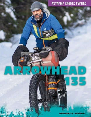Arrowhead 135 by Hewson, Anthony K.