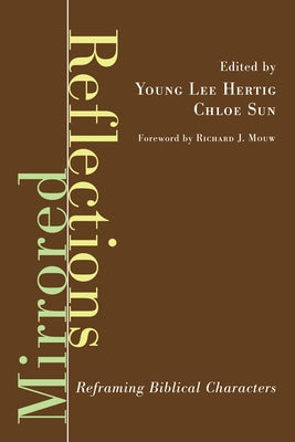 Mirrored Reflections by Hertig, Young Lee