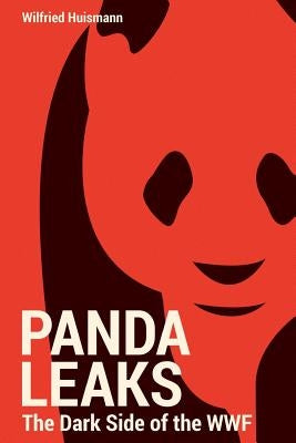 PandaLeaks: The Dark Side of the WWF by Wagner, Ellen