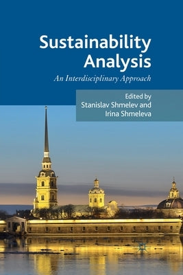 Sustainability Analysis: An Interdisciplinary Approach by Shmelev, S.