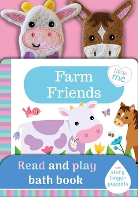 Farm Friends: Read and Play Bath Book with Finger Puppet by Igloobooks