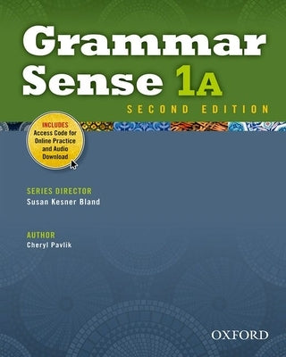 Grammar Sense 1A with Access Code by Pavlik, Cheryl