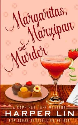 Margaritas, Marzipan, and Murder by Lin, Harper
