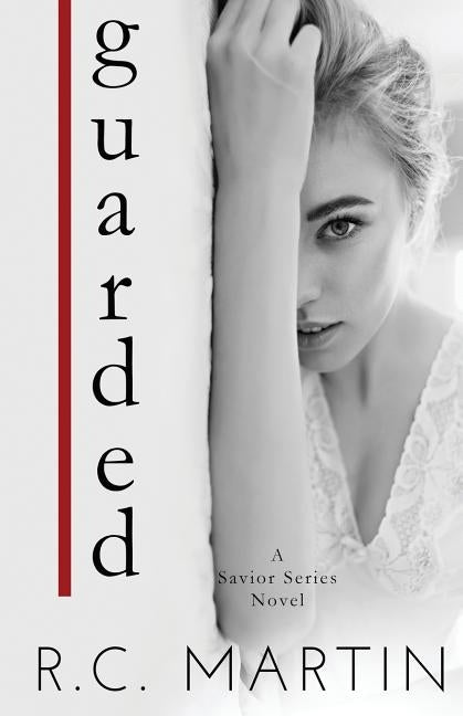Guarded by Martin, R. C.