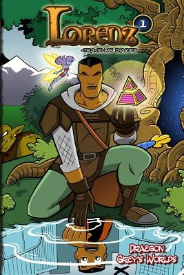 Lorenz Traveling Diaries by Grey, Draegon