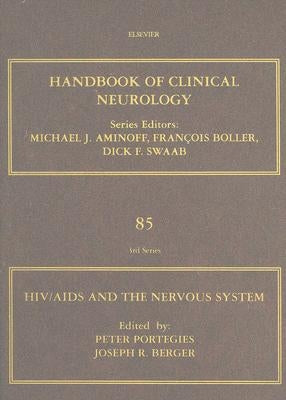 HIV/AIDS and the Nervous System: Volume 85 by Portegies, Peter
