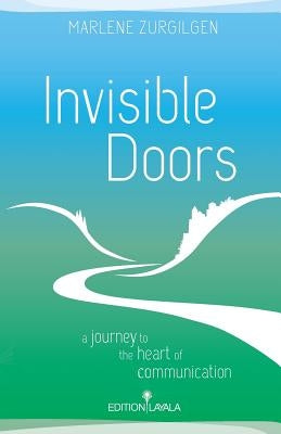 Invisible Doors by Heart, Marlene