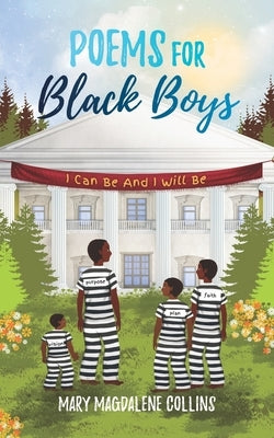 Poems for Black Boys by Macon, Andrea