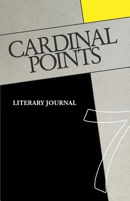 Cardinal Points #7: Literary Annual by Dralyuk, Boris