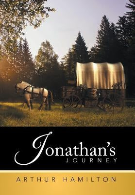 Jonathan's Journey by Hamilton, Arthur