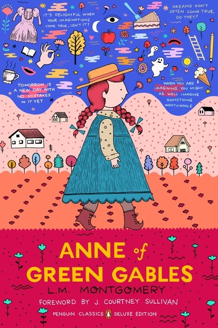 Anne of Green Gables: (Penguin Classics Deluxe Edition) by Montgomery, L. M.