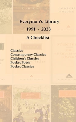 Everyman's Library 1991 - 2023: A Checklist by Menchen, Gary