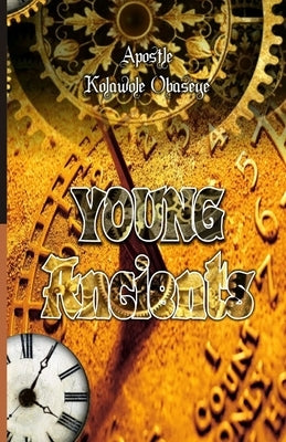 Young Ancients by Obaseye, Kolawole