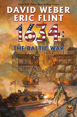 1634: The Baltic War: Volume 9 by Weber, David