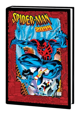 Spider-Man 2099 Omnibus Vol. 1 by Leonardi, Rick