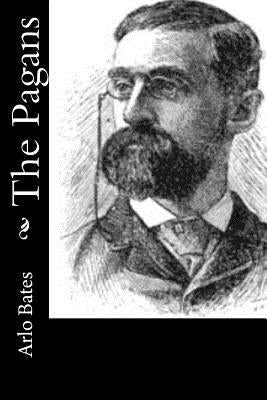 The Pagans by Bates, Arlo