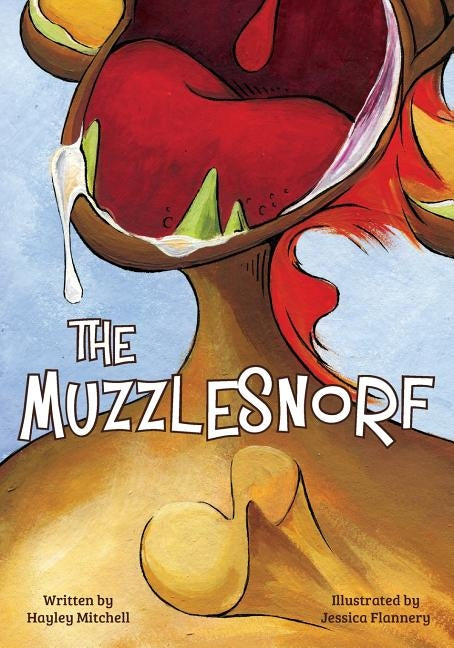 Muzzlesnorf by Flannery, Jessica