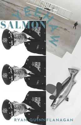 Yeehaw Salmon by Flanagan, Ryan Quinn