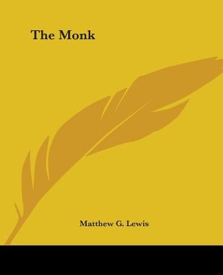 The Monk by Lewis, Matthew G.