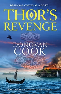 Thor's Revenge by Cook, Donovan