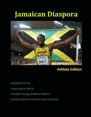Jamaican Diaspora: Athlete Edition by Maxwell, Janice