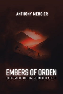 Embers of Orden by Mercier, Anthony