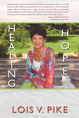 Healing Hope by Pike, Lois V.