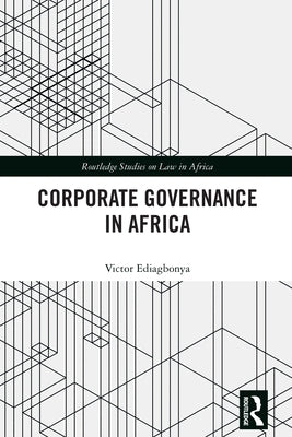 Corporate Governance in Africa by Ediagbonya, Victor