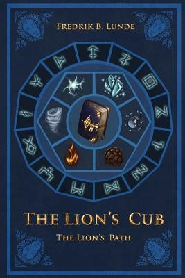 The Lion's Cub by Lunde, Fredrik B.