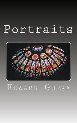 Portraits by Gurka, Edward Leon