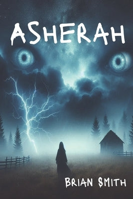 Asherah by Smith, Brian