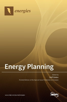 Energy Planning by Dolf Gielen, Dolf