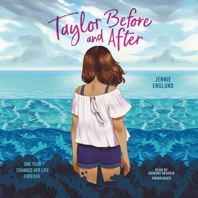 Taylor Before and After by Englund, Jennie