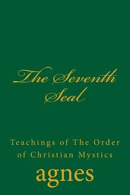 The Seventh Seal by Schreuder, D.