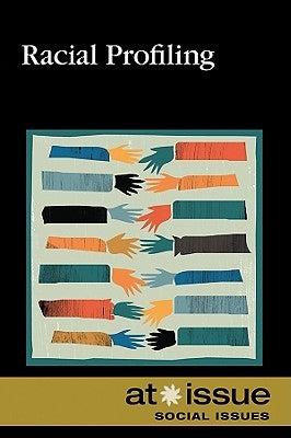 Racial Profiling by Hahn, Kathy L.