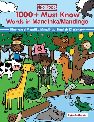 1000+ Must know words in Mandinka/Mandingo Language by Bande, Ayisatu