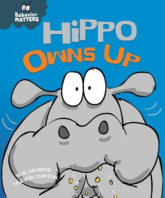 Hippo Owns Up by Graves, Sue